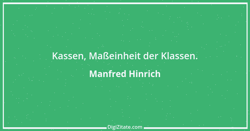 Zitat von Manfred Hinrich 2858