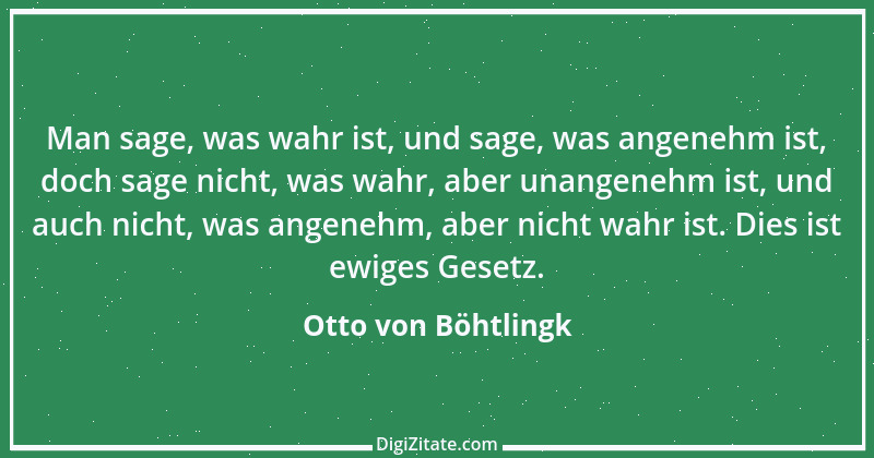 Zitat von Otto von Böhtlingk 1