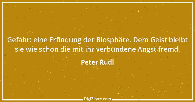 Zitat von Peter Rudl 958