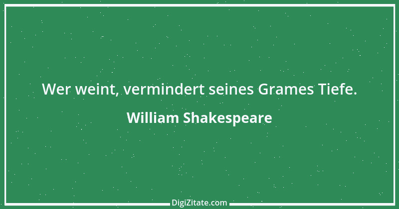 Zitat von William Shakespeare 270