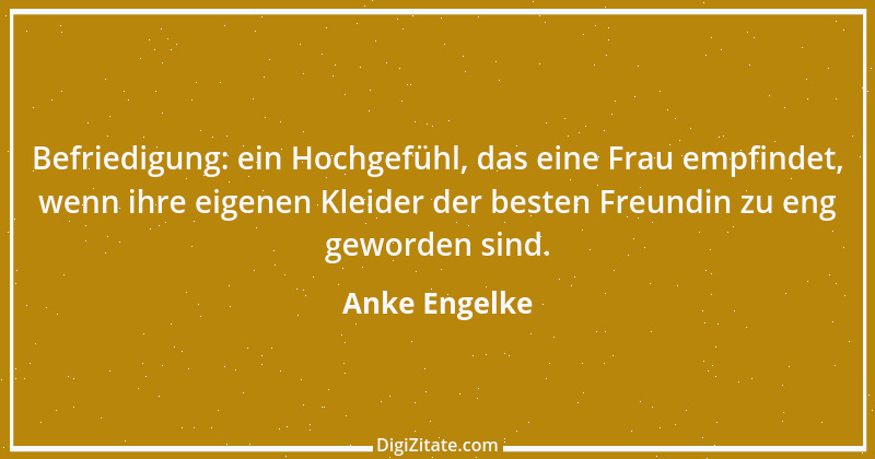 Zitat von Anke Engelke 3