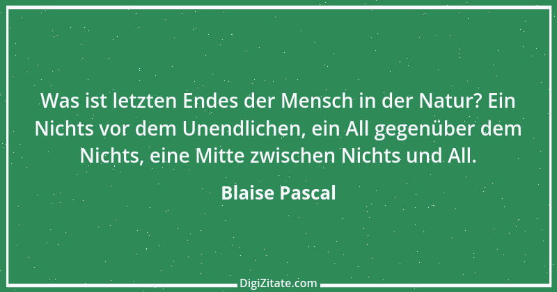 Zitat von Blaise Pascal 218