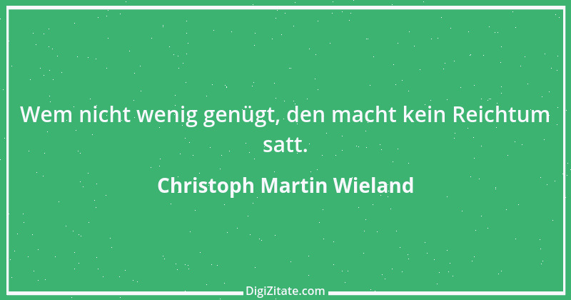 Zitat von Christoph Martin Wieland 108