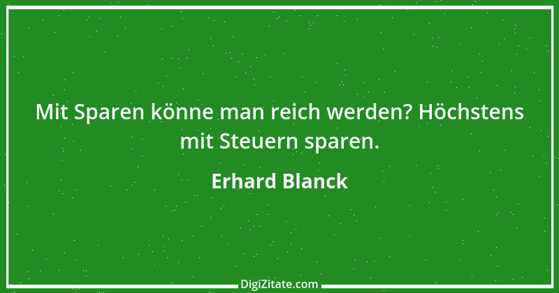 Zitat von Erhard Blanck 1240