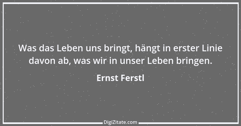 Zitat von Ernst Ferstl 1126