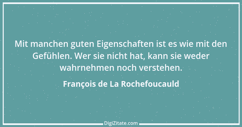 Zitat von François de La Rochefoucauld 598