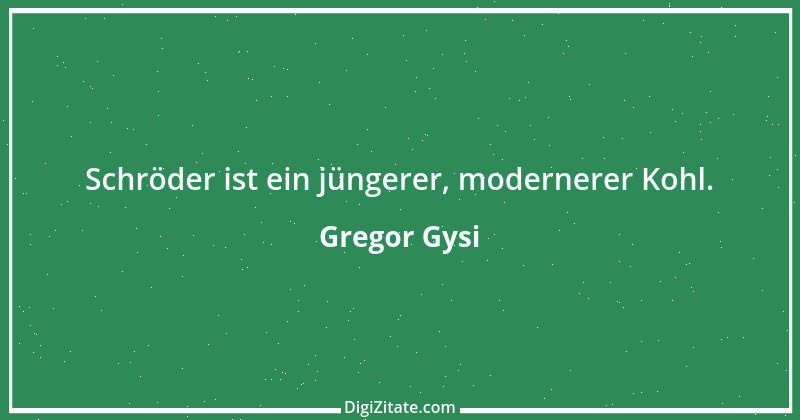 Zitat von Gregor Gysi 14