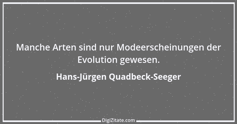 Zitat von Hans-Jürgen Quadbeck-Seeger 313