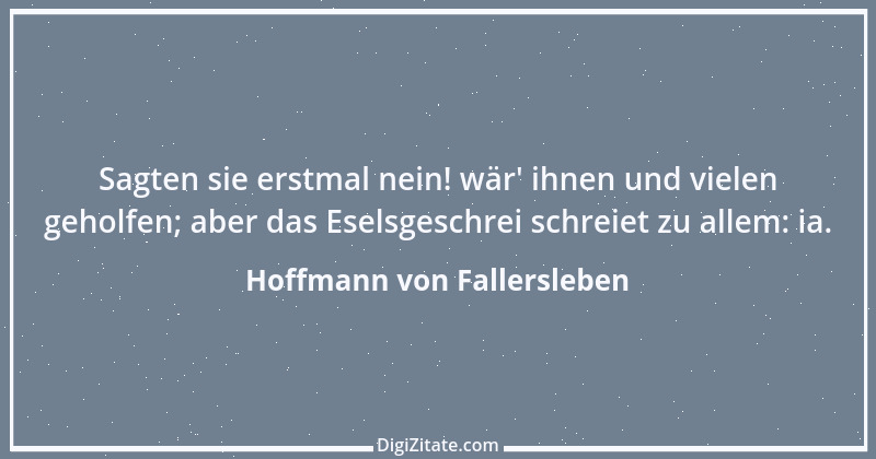 Zitat von Hoffmann von Fallersleben 10