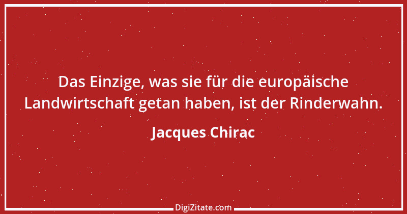 Zitat von Jacques Chirac 4