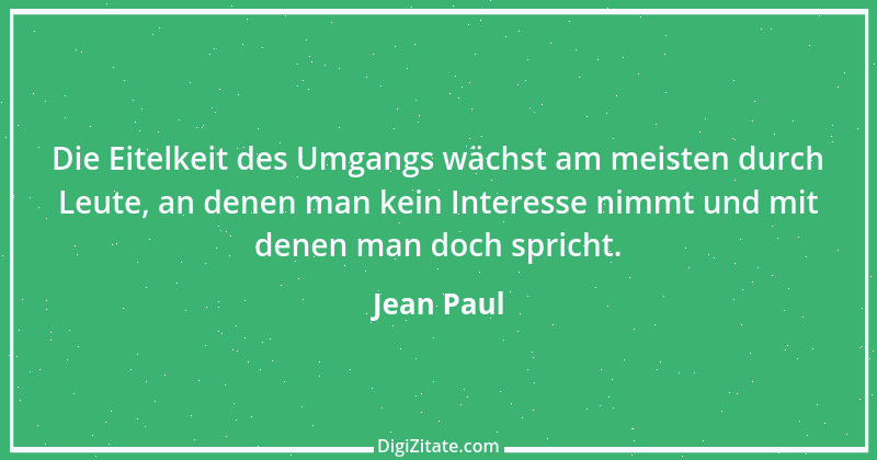 Zitat von Jean Paul 830