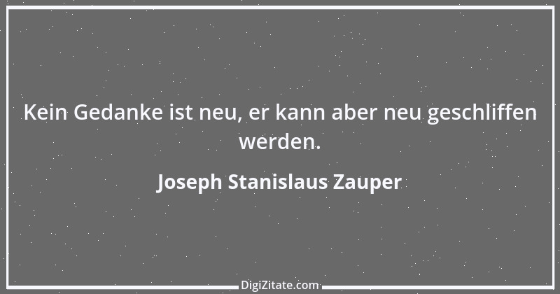 Zitat von Joseph Stanislaus Zauper 8