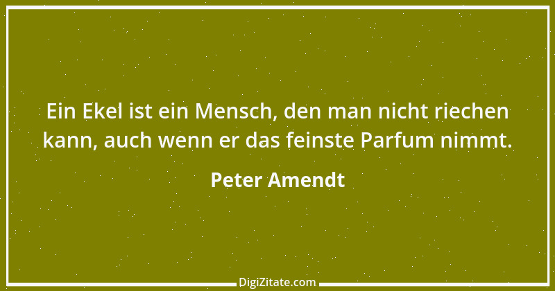 Zitat von Peter Amendt 11