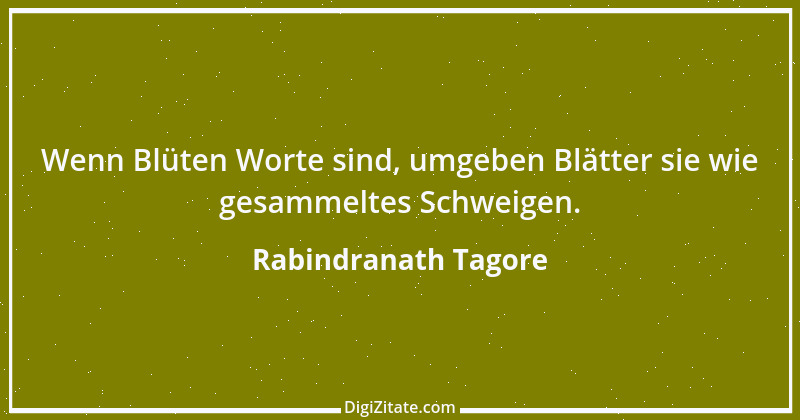 Zitat von Rabindranath Tagore 20