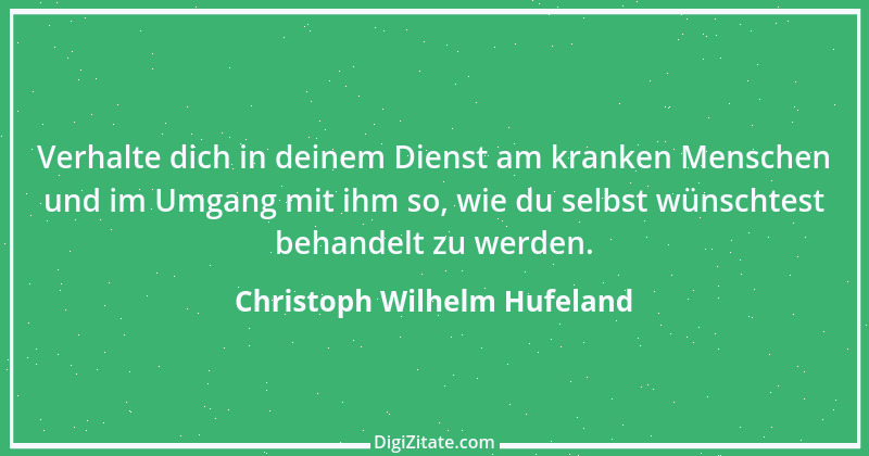 Zitat von Christoph Wilhelm Hufeland 7