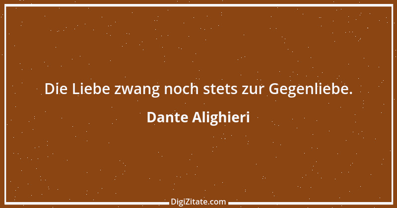 Zitat von Dante Alighieri 71