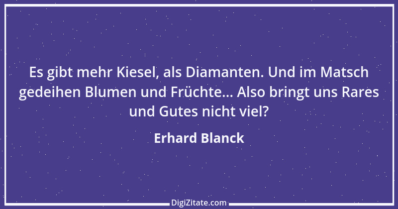 Zitat von Erhard Blanck 1377