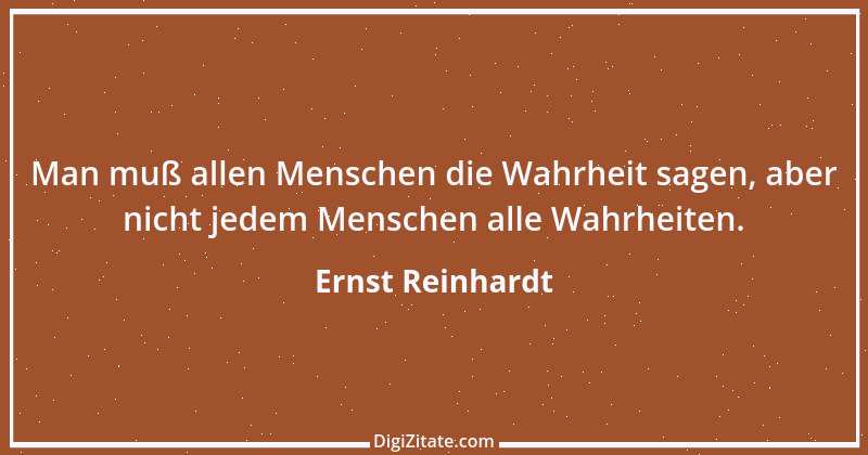 Zitat von Ernst Reinhardt 63