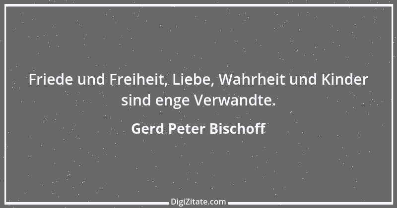 Zitat von Gerd Peter Bischoff 55