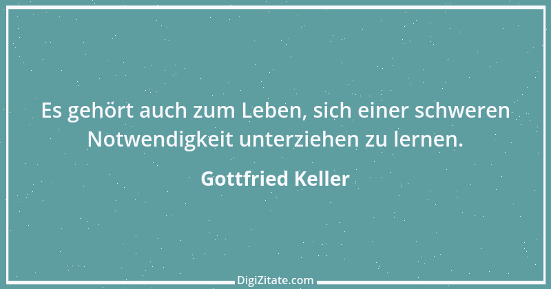 Zitat von Gottfried Keller 69