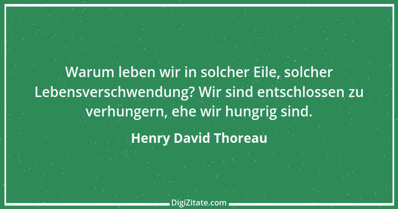 Zitat von Henry David Thoreau 65