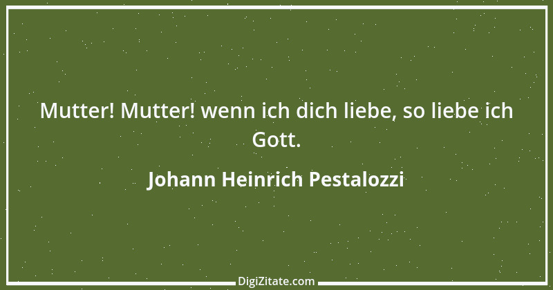 Zitat von Johann Heinrich Pestalozzi 293