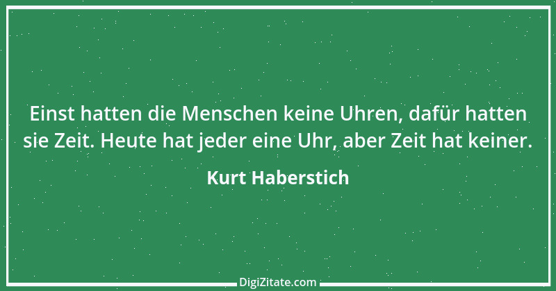 Zitat von Kurt Haberstich 25