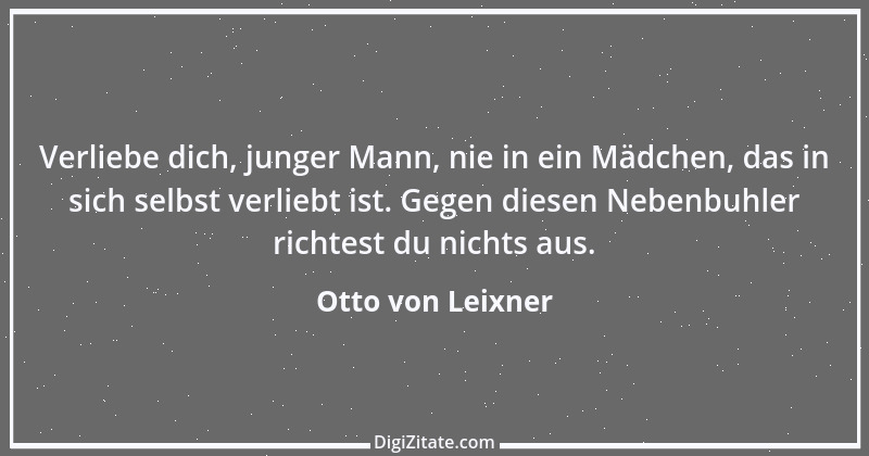 Zitat von Otto von Leixner 121