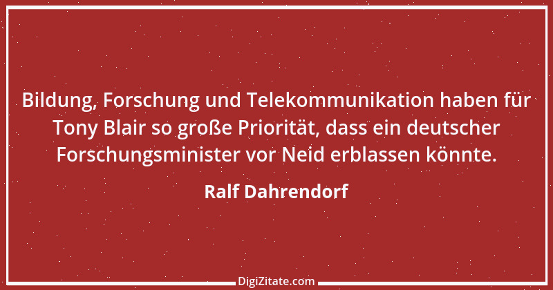 Zitat von Ralf Dahrendorf 23