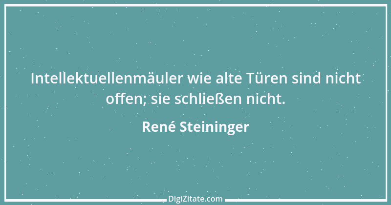 Zitat von René Steininger 5