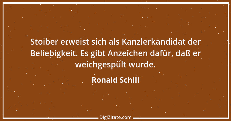 Zitat von Ronald Schill 3