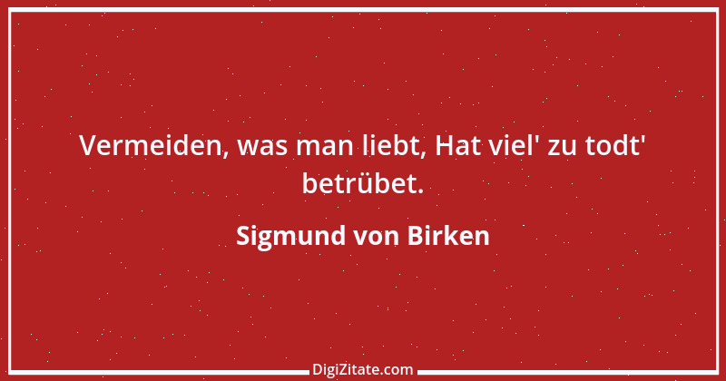 Zitat von Sigmund von Birken 1