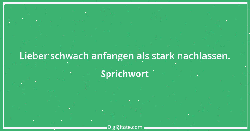 Zitat von Sprichwort 5814