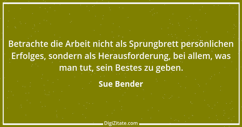 Zitat von Sue Bender 8