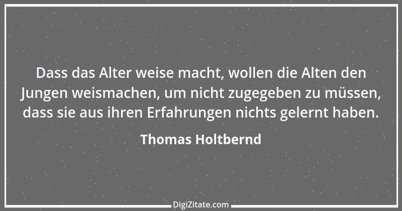 Zitat von Thomas Holtbernd 21