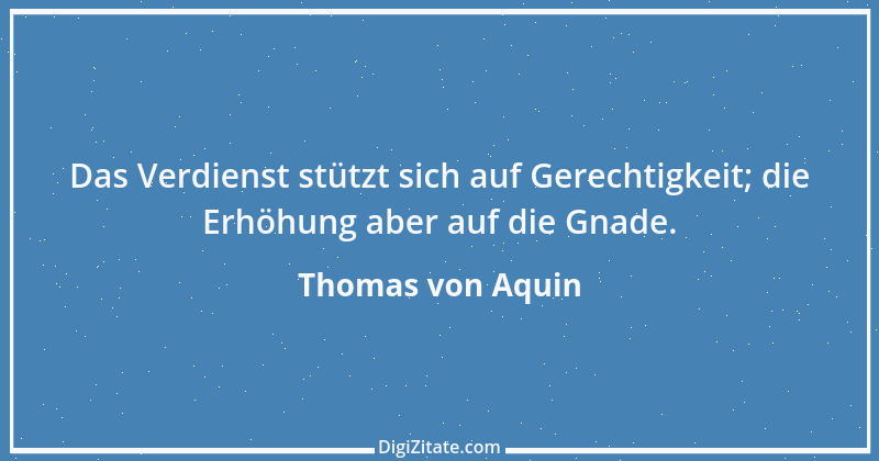 Zitat von Thomas von Aquin 127