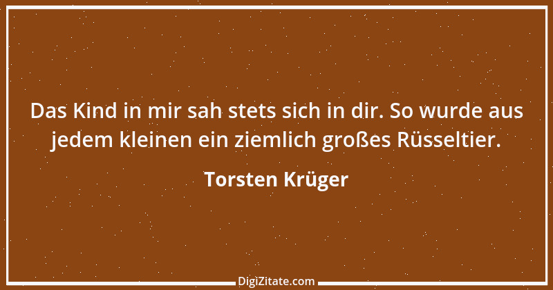 Zitat von Torsten Krüger 2