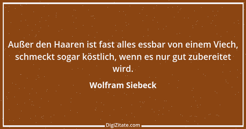 Zitat von Wolfram Siebeck 15