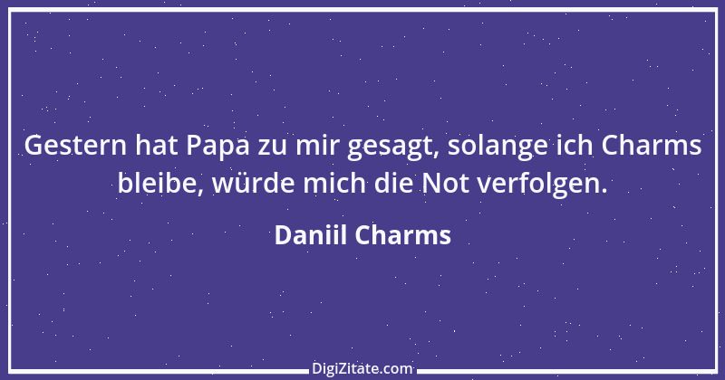 Zitat von Daniil Charms 2