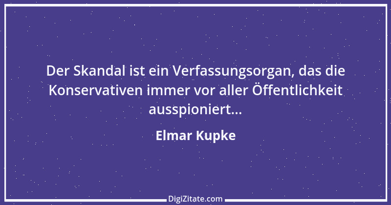 Zitat von Elmar Kupke 1016