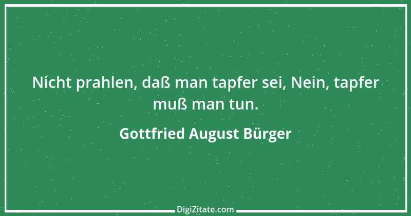 Zitat von Gottfried August Bürger 23