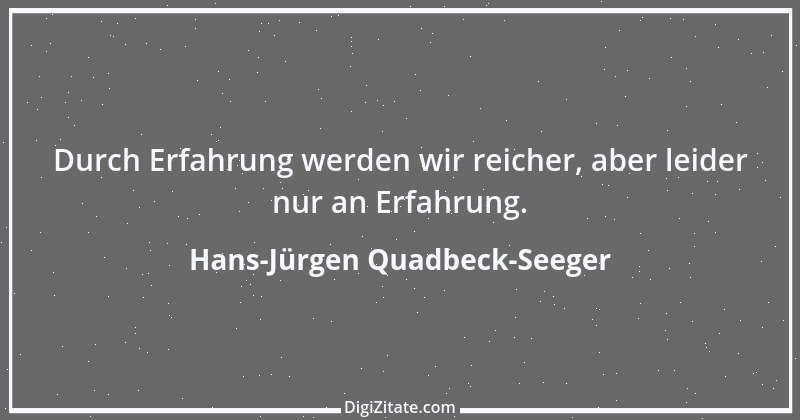 Zitat von Hans-Jürgen Quadbeck-Seeger 314