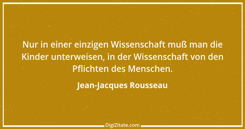 Zitat von Jean-Jacques Rousseau 273