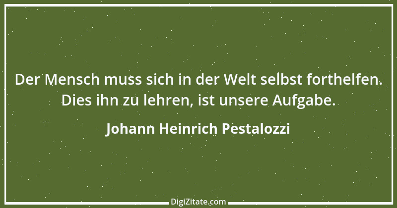 Zitat von Johann Heinrich Pestalozzi 157