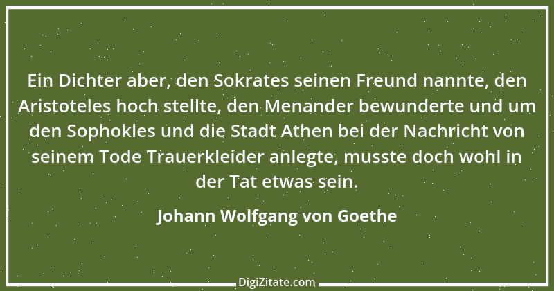 Zitat von Johann Wolfgang von Goethe 686