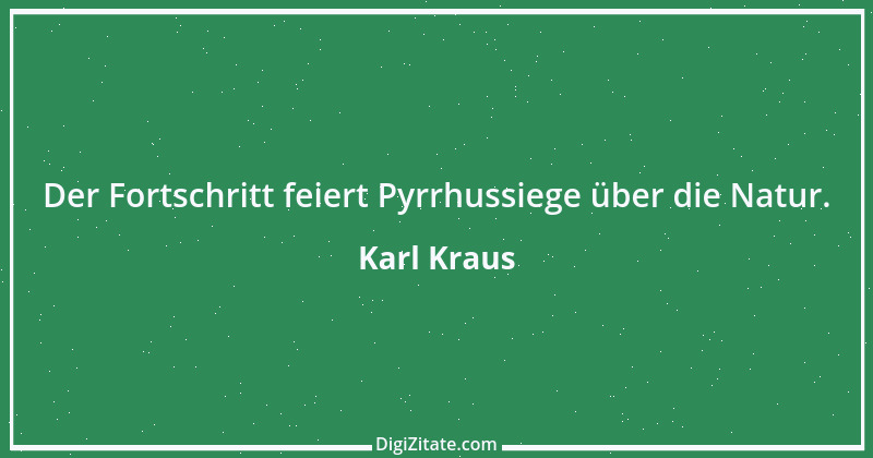 Zitat von Karl Kraus 445