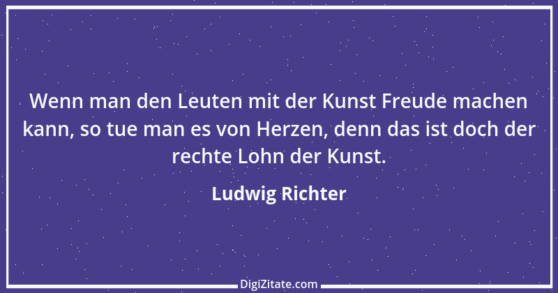 Zitat von Ludwig Richter 1