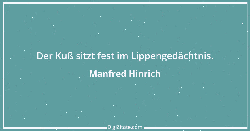 Zitat von Manfred Hinrich 860