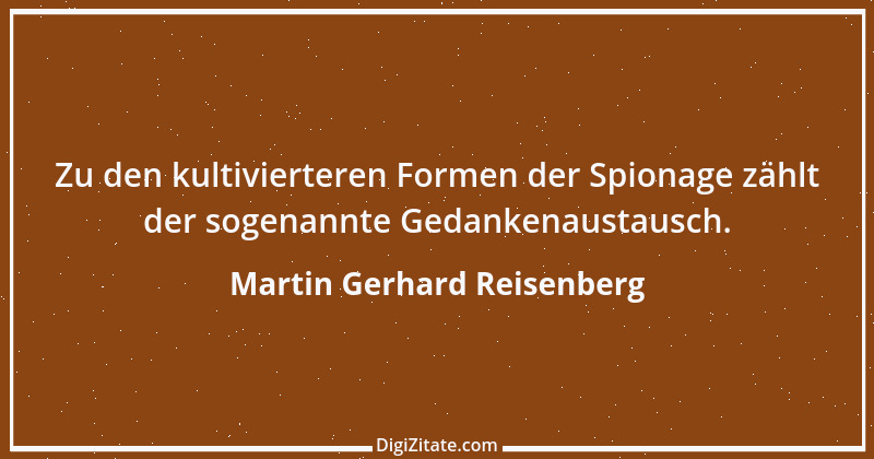 Zitat von Martin Gerhard Reisenberg 1001