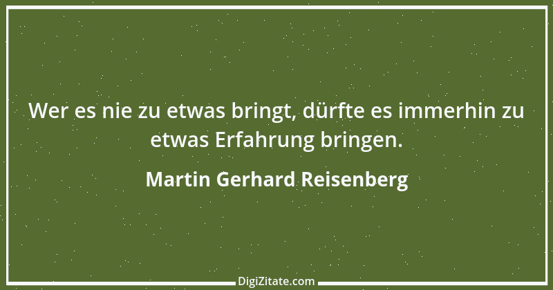 Zitat von Martin Gerhard Reisenberg 2001